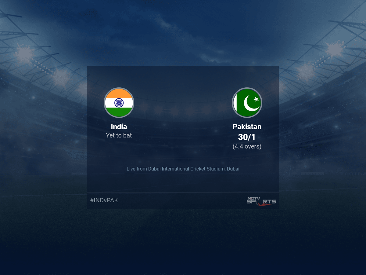 India vs Pakistan Live Score Ball by Ball, Asia Cup, 2022 Live Cricket Score Of Today’s Match on NDTV Sports