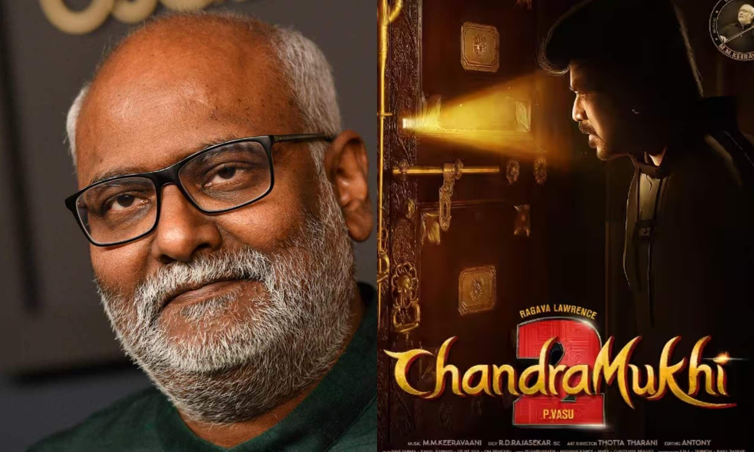 MM Keeravaani spent 2 months of sleepless nights composing for Chandramukhi 2