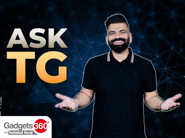 Gadgets 360 With Technical Guruji: Ask TG [October 21, 2023]